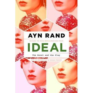Ideal -- Ayn Rand